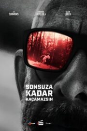 Sonsuza Kadar Kaçamazsın