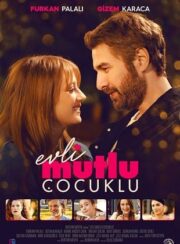Evli Mutlu Çocuklu